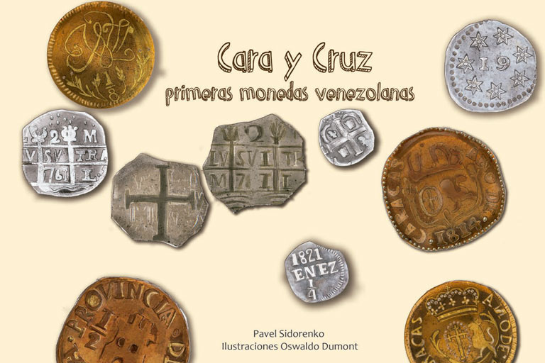 Cara y Cruz primeras monedas venezolanas