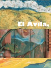 El Ávila, morada de miradas